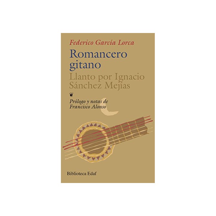 Romancero gitano. Llanto por Ignacio Sánchez Mejías.